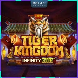 Tiger Kingdom Infinity Reels LandSlot